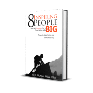 "8 Inspiring People Who Will Convince You to Stop Hiding & Go Big" shares the transformative stories of individuals who overcame fear