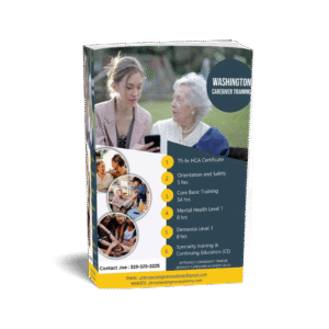Washington 75 hrs. HCA-Caregiving Certificate